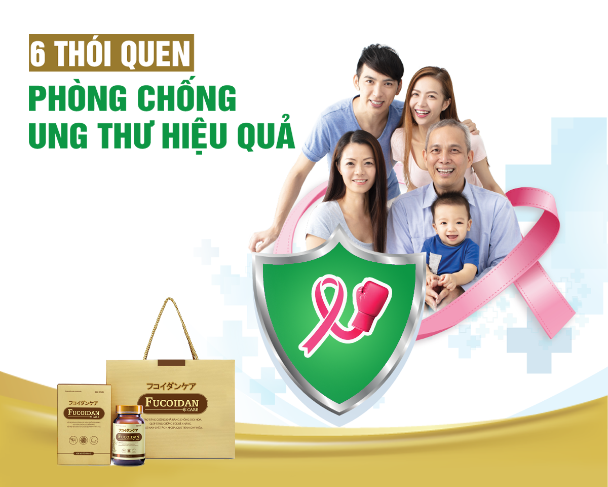 6 thói quen phòng chống ung thư hiệu quả