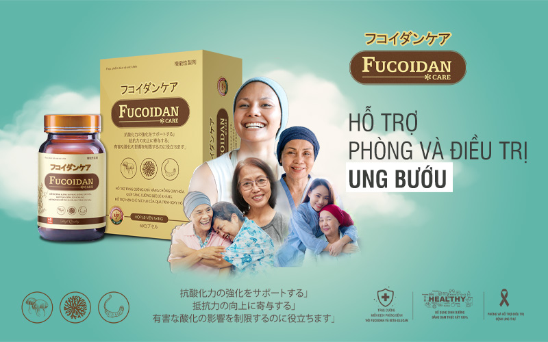 Sản phẩm hỗ trợ điều trị ung thư Fucoidan Care