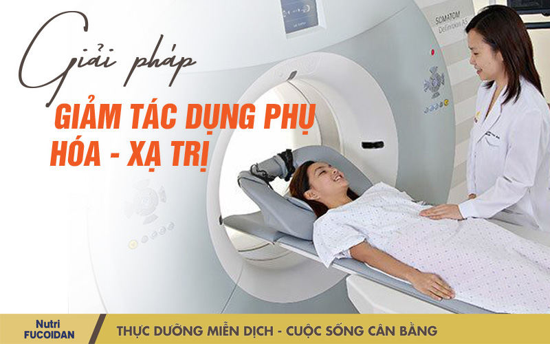 Fucoidan Care - Giải pháp giảm tác dụng phụ hóa - xạ trị